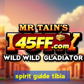 spirit guide tibia